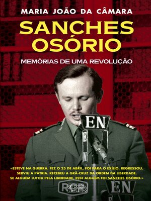 cover image of Sanches Osório--Memórias de Uma Revolução
